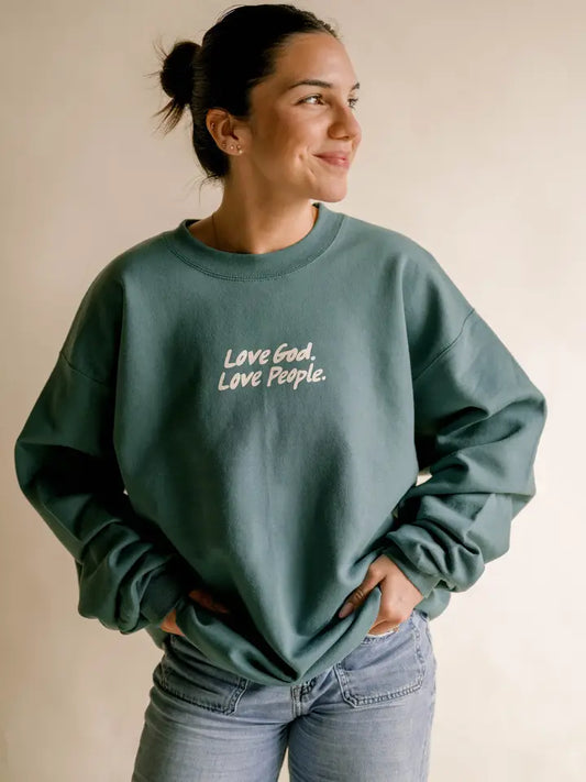 Dark Teal Pullover | Love God Love People Sweatshirt – Made in USA